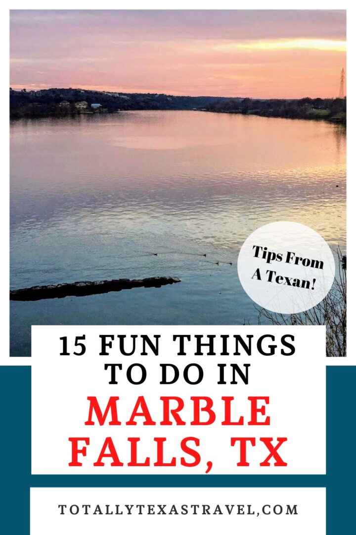 Things to do in Marble Falls Texas Pinterest Pin