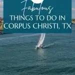 Things to do in Corpus Christi Pin
