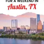 Austin weekend itinerary