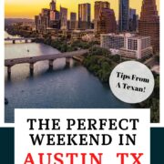 weekend in Austin itinerary