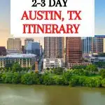 weekend in Austin itinerary
