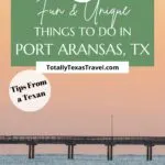 Things to do in Port Aransas Pinterest Pin Image