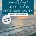 Things to do in Port Aransas Pinterest Pin Image