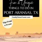 Things to do in Port Aransas Pinterest Pin Image
