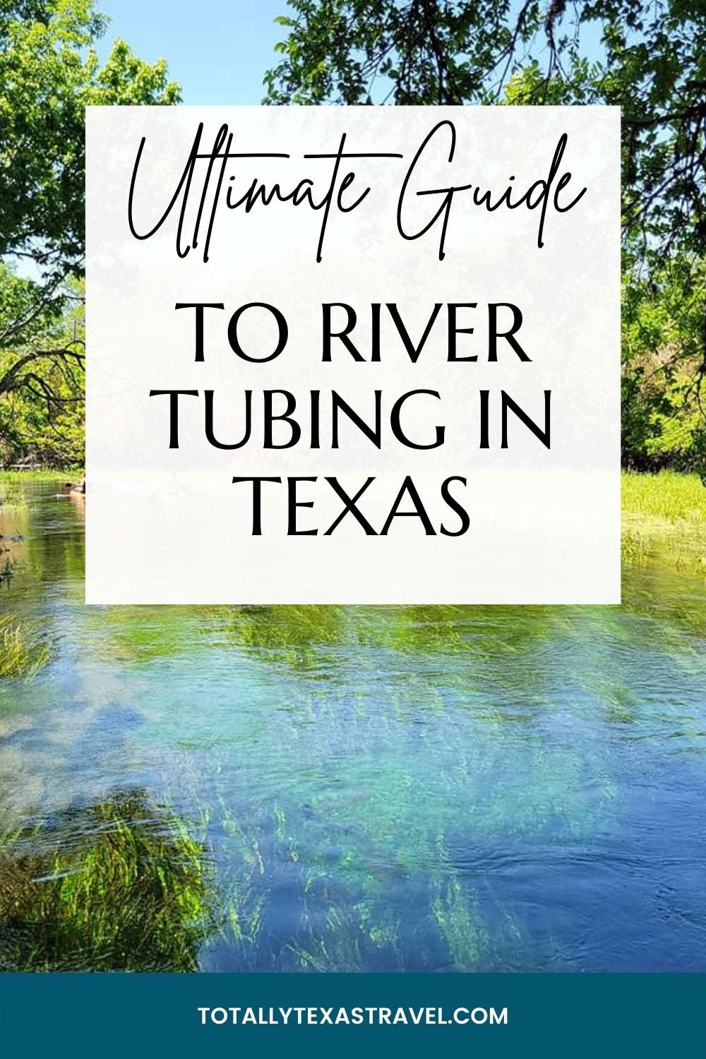 tubing in Texas Pinterest Image