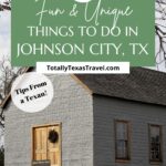 things to do in Johnson City, Texas Pin