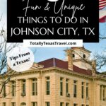 things to do in Johnson City, Texas Pin