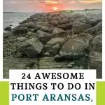 Port Aransas things to do Pin Image