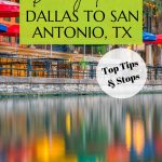 Driving from Dallas to San Antonio Pinterest Pin