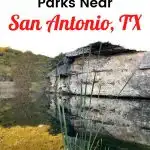 San Antonio state parks Pinterest image