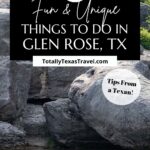 things to do in Glen Rose, TX Pin Image