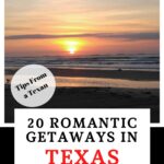 romantic getaways in Texas for couples Pin