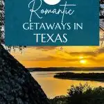 romantic getaways in Texas for couples Pin