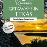 romantic getaways in Texas for couples Pin