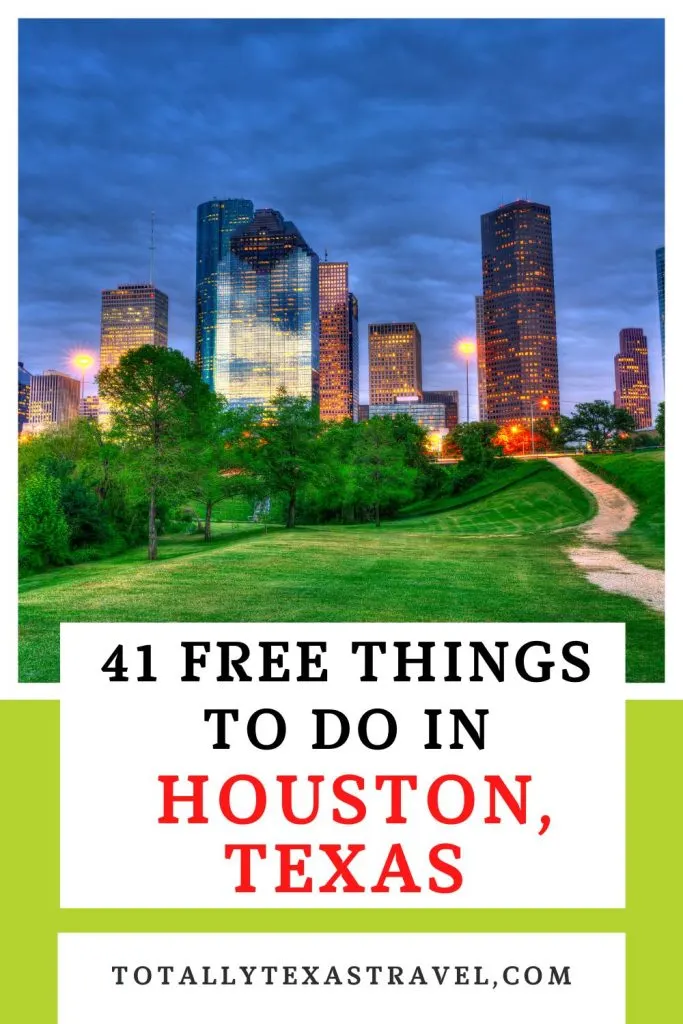 41 Free Things To Do In Houston