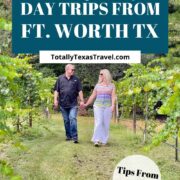 day trips from Fort Worth Pin Image
