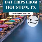 Houston day trips Pinterest Image