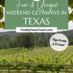 Texas Weekend Getaways Pin