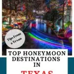 Honeymoon destinations in Texas Pinterest Image