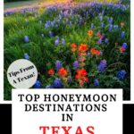 Honeymoon destinations in Texas Pinterest Pin