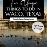 things to do in Waco, TX Pinterest Pin