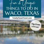 things to do in Waco, TX Pinterest Pin